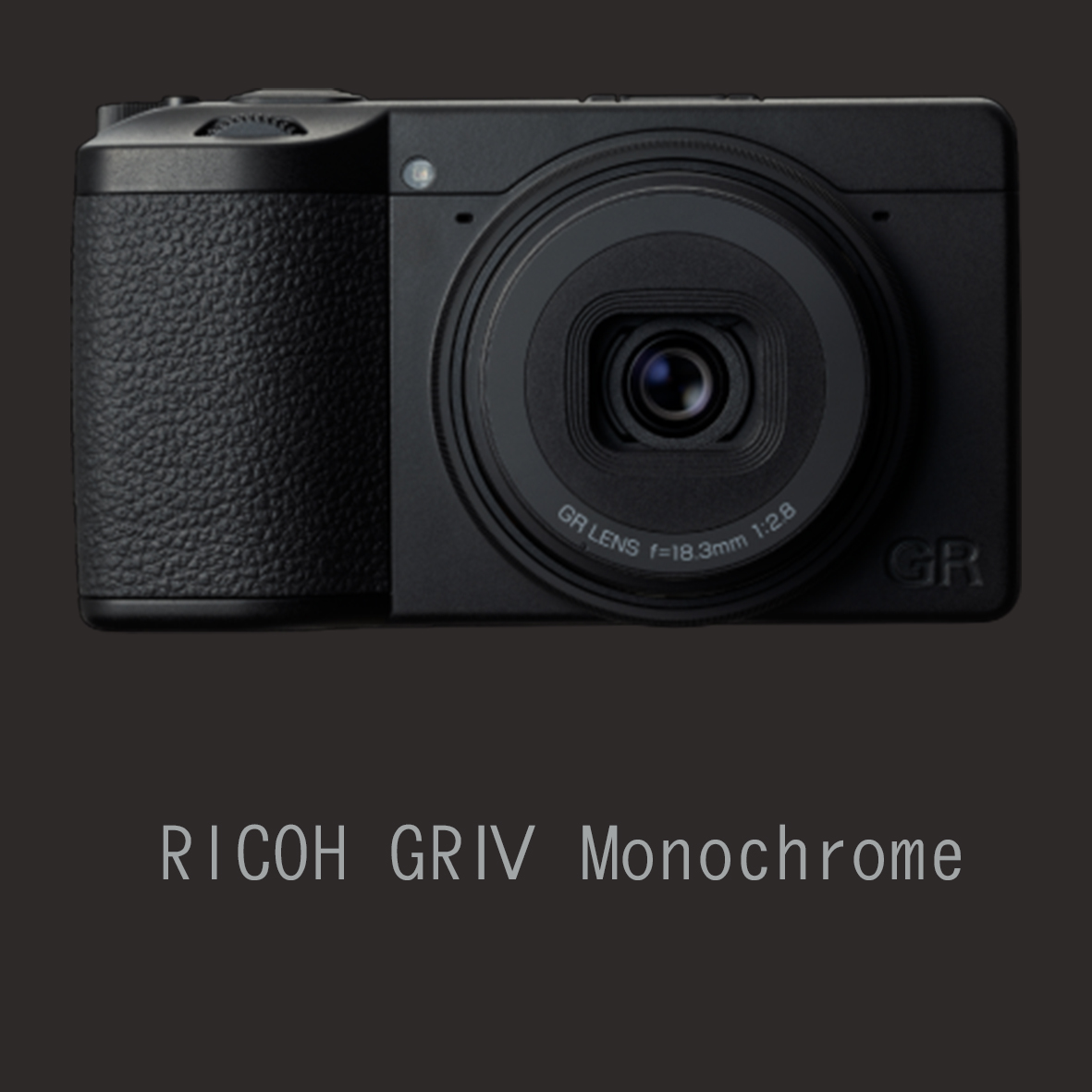 RICOH GR IV Monochrome 発表しました。 – カメラのワタナベ